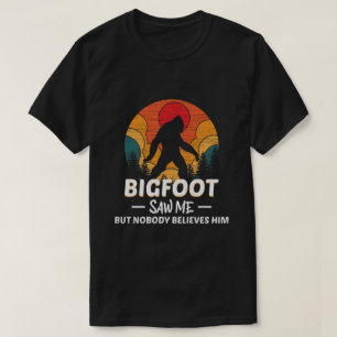 Camiseta Pé Grande Me Viu Mas Ninguém Acredita Nele