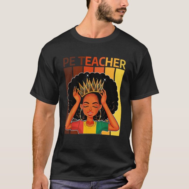Camiseta PE Teacher Afro African American Black History Mon (Frente)