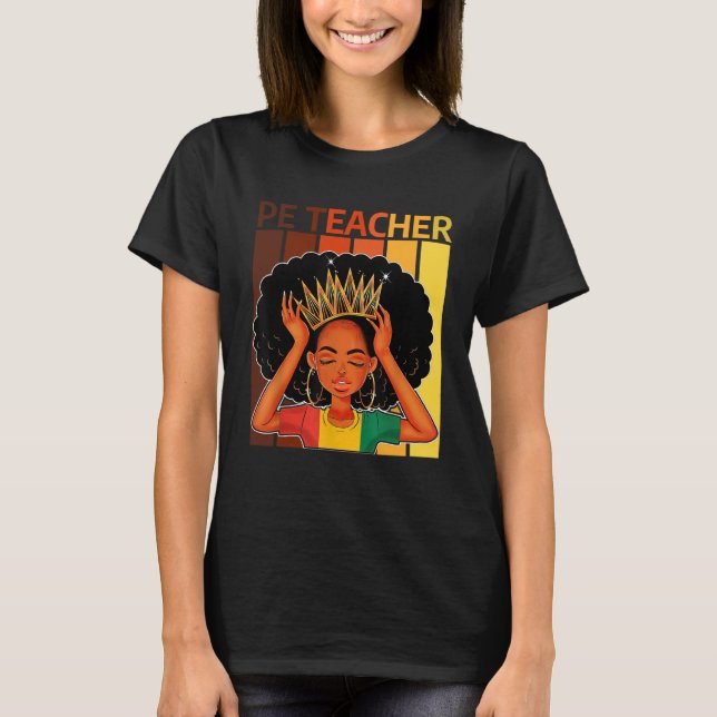 Camiseta PE Teacher Afro African American Black History Mon (Frente)