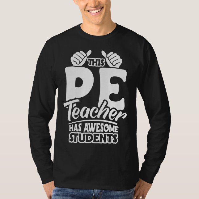 Camiseta PE Teacher Physical Education Teacher Appreciation (Frente)