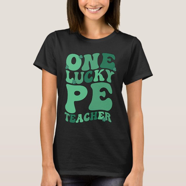 Camiseta PE Teacher St Patrick's Day Physical Education Tea (Frente)
