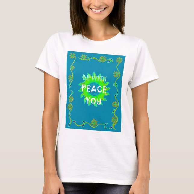 Camiseta Peace Be with You Art Impressão (Frente)
