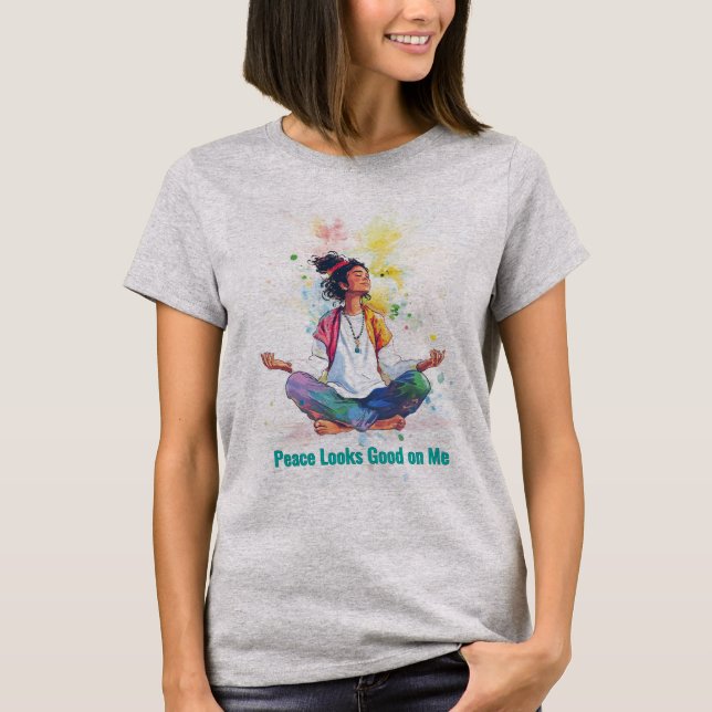 Camiseta Peace Looks Good on Me | Meditation T-Shirt (Frente)