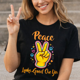 Camiseta Peace Looks Good on You – Positive Vibes Graphic