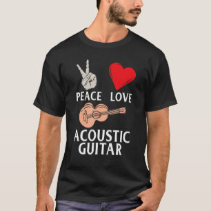 Camiseta Peace Love Acoustic Guitar Guitarist Music Instru