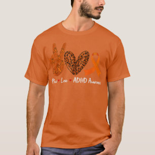 Camiseta Peace Love ADHD Awarness Month Orange Ribbon Warne