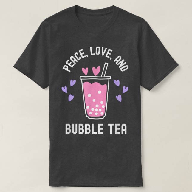 Camiseta Peace Love and Bubble Tea Cute Purple Pink and Bob (Frente do Design)