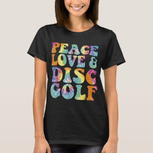 Camiseta Peace Love and Disk Golf Printed Tie Dye