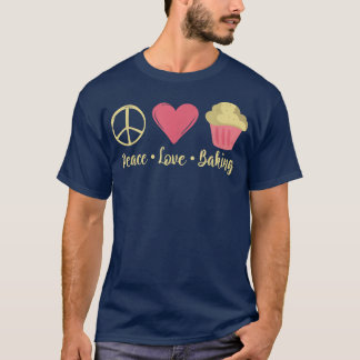 Camiseta Peace Love Baking Cozinhar Baking Baker