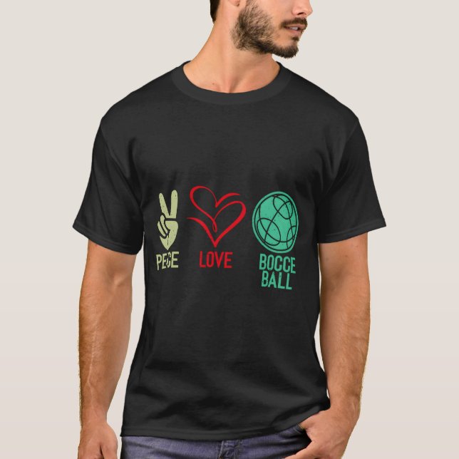 Camiseta Peace Love Bocce Ball (Frente)