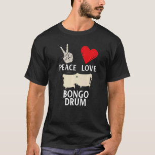 Camiseta Peace Love Bongo Drum Music Initiative Percusussio