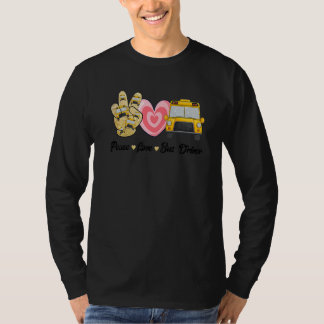 Camiseta Peace Love Bus Cute Bus Driver For Women Men