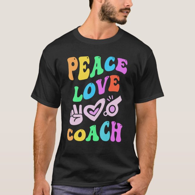 Camiseta PEACE LOVE COACH Retro Trainer Groovy Back To Scho (Frente)