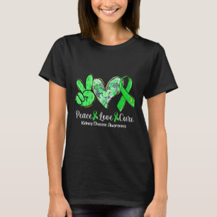 Camiseta Peace Love Cure Green Ribbon Kidney Disease Awaren