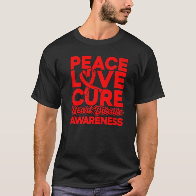Camiseta Peace Love Cure Heart Disease Awareness (Frente)
