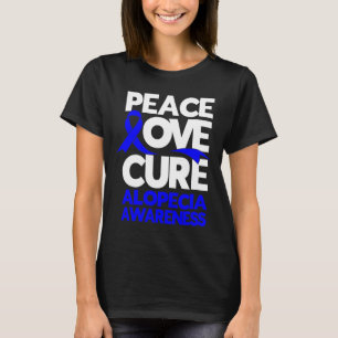 Camiseta Peace Love Cure Support Alopecia Sensibilização Fr