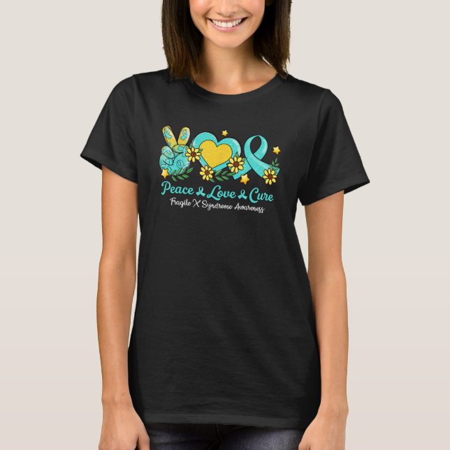 Camiseta Peace Love Cure Teal Ribbon Fragile X Syndrome Awa (Frente)