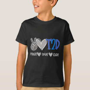 Camiseta Peace Love Cure Type Two Diabetes Awarts T2d
