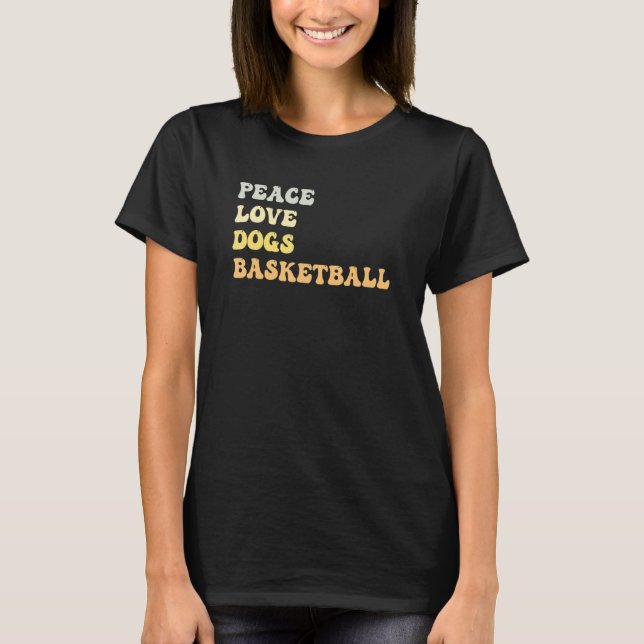 Camiseta Peace Love Dogs Basketball   Retro (Frente)