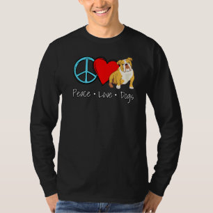 Camiseta Peace Love Dogs English Bulldog