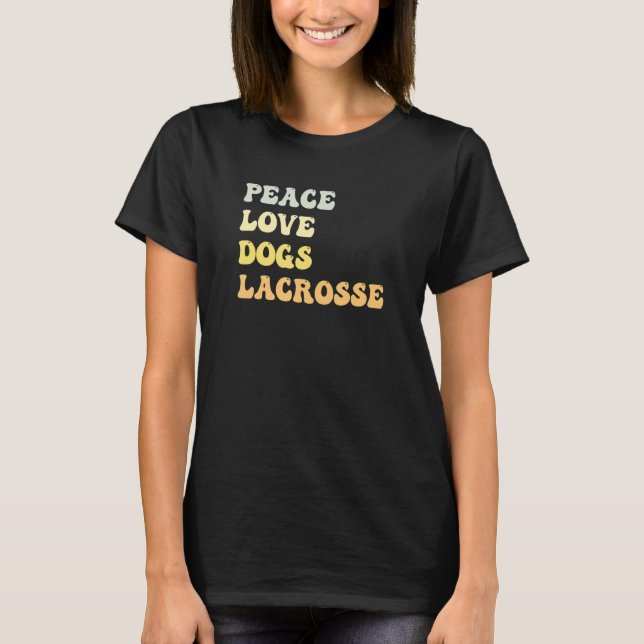 Camiseta Peace Love Dogs Lacrosse   Retro (Frente)