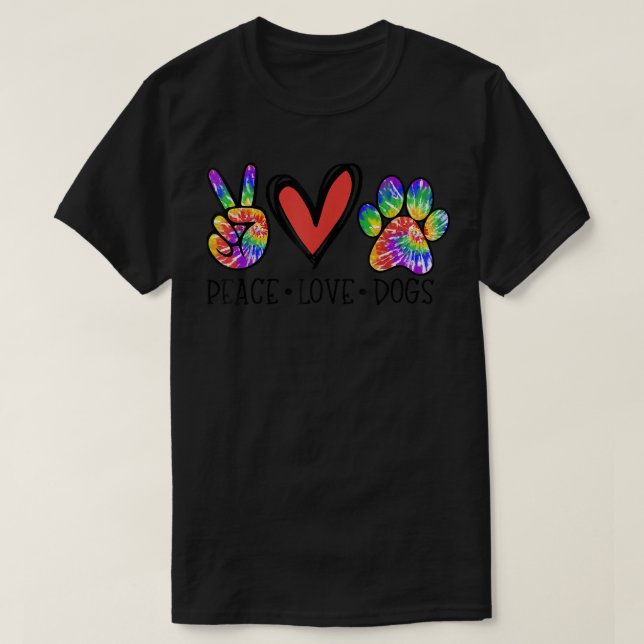 Camiseta Peace Love Dogs Paws Tie Dye Rainbow Animal Rescut (Frente do Design)