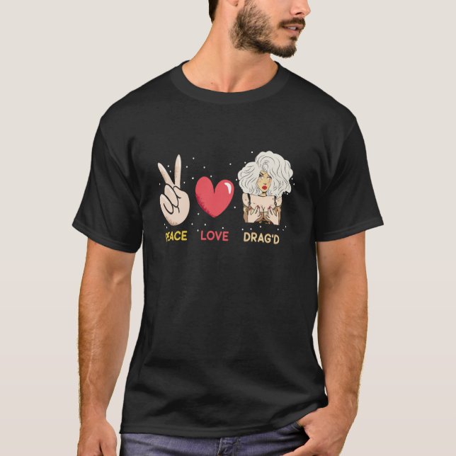 Camiseta Peace Love Drag'd Doll Face Drag Queen Race (Frente)