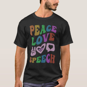 Camiseta PEACE LOVE FALA Terapêutica com Língua Retroativa 