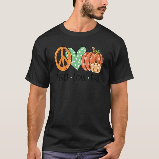 Camiseta Peace & Love & Fall Pumpkin Autum Happy Fall Thank (Frente)