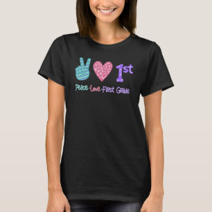 Camiseta Peace Love First Grade 1 School Day Team 1rua G