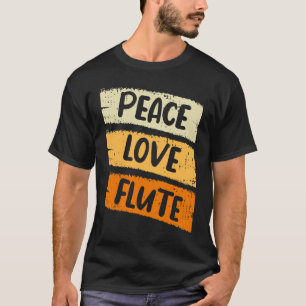 Camiseta Peace Love Flute
