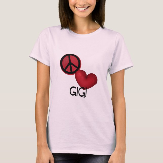 Camiseta Peace Love Gigi (Frente)
