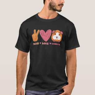 Camiseta Peace Love Guiné Pig for Guiné Ownership
