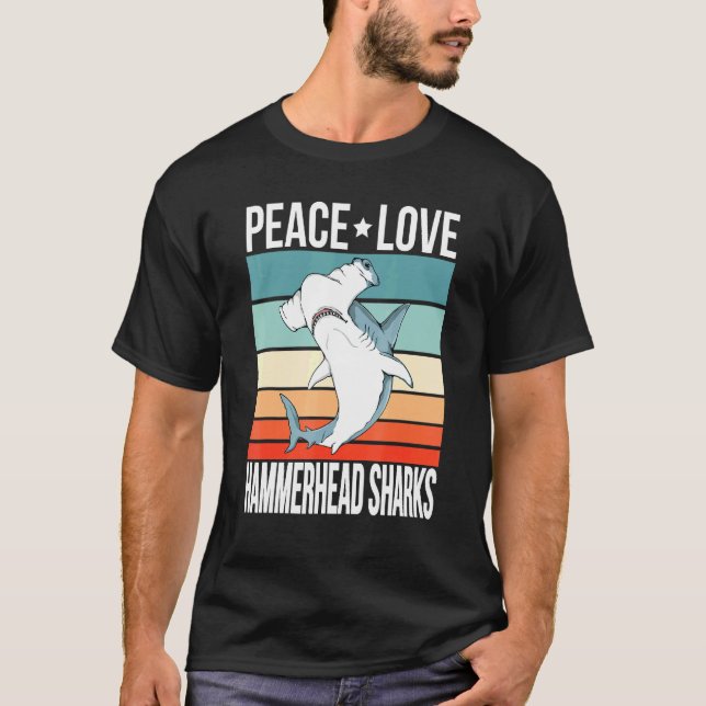 Camiseta Peace Love Hammerhead Sharks Retro Art Hammer Fish (Frente)