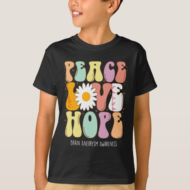 Camiseta Peace Love Hope Brain Aneurysm Awarness Gift (Frente)