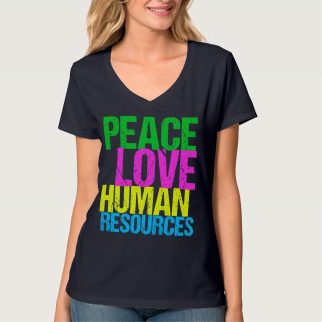 Camiseta Peace Love Human Resources (Frente)
