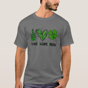 Camiseta Peace Love Irish Lucky Clover Shamrock Rua Patrick