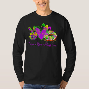 Camiseta Peace Love King Cake Funny Mardi Gras Party Carniv