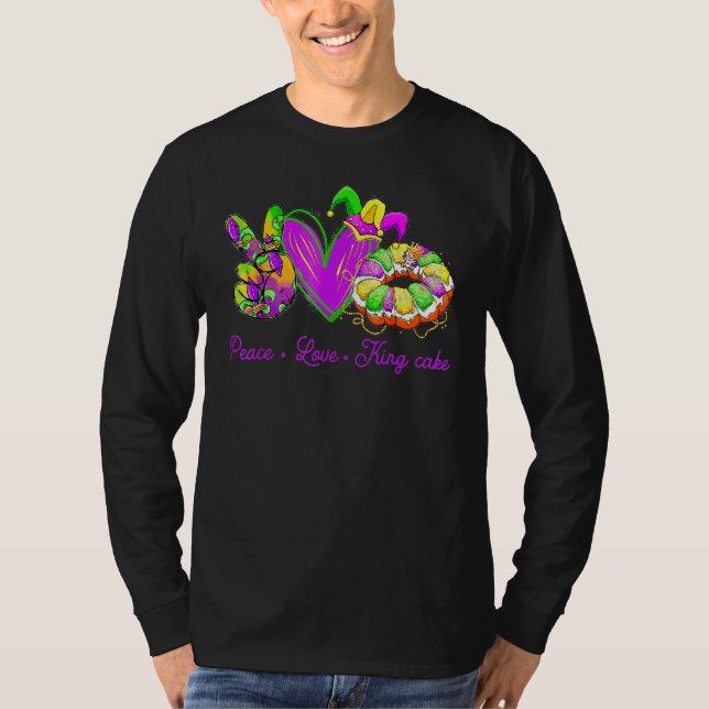 Camiseta Peace Love King Cake Funny Mardi Gras Party Carniv (Frente)