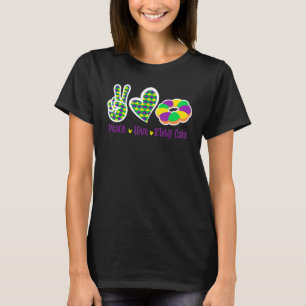 Camiseta Peace Love King Cake Funny Mardi Gras Party Carniv
