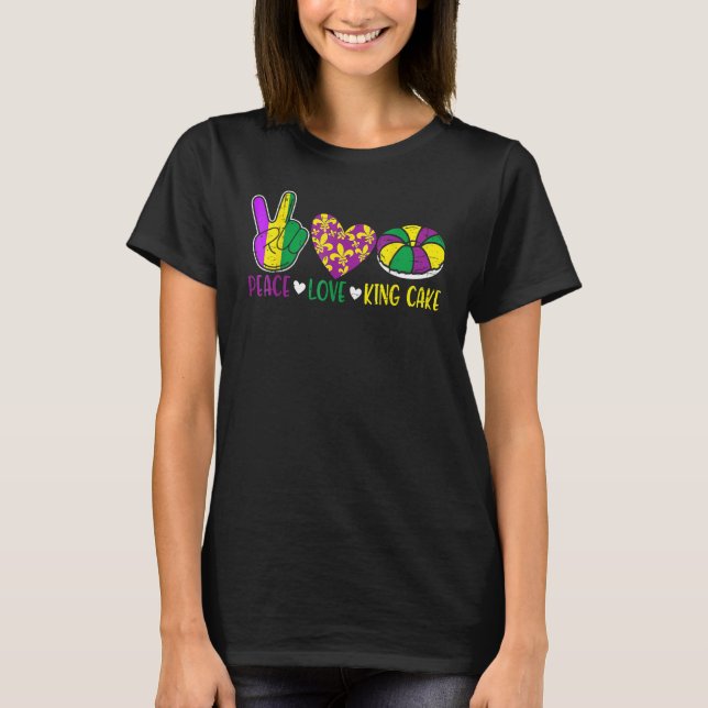 Camiseta Peace Love King Cake Mardi Gras Festival (Frente)