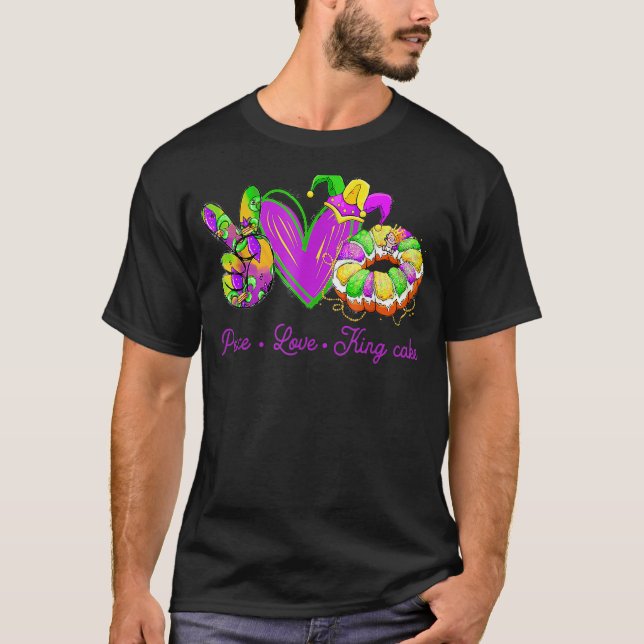 Camiseta Peace Love King Cake Mardi Gras Party Carnival S (Frente)