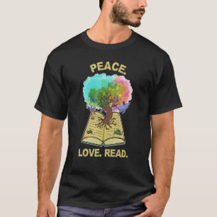 Camiseta Peace Love Lê A Árvore Do Livro Da Vida Adora Ler