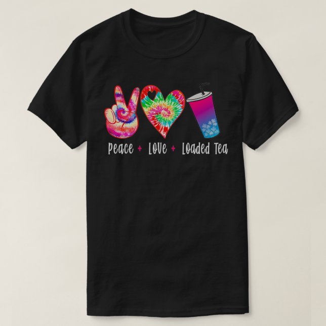 Camiseta Peace Love Loaded Tea Peace Sign Hippie Heart Tea  (Frente do Design)