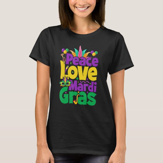 Camiseta Peace Love Mardi Gras for Women & Men (Frente)