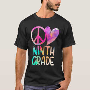 Camiseta Peace Love Ninth Grade Back School 9º ano Teac