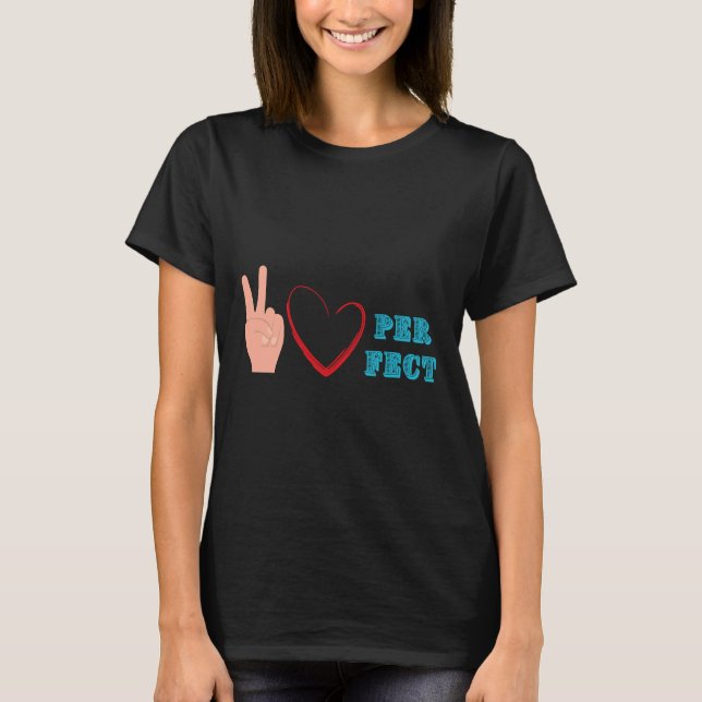 Camiseta Peace Love Perfect Team (Frente)