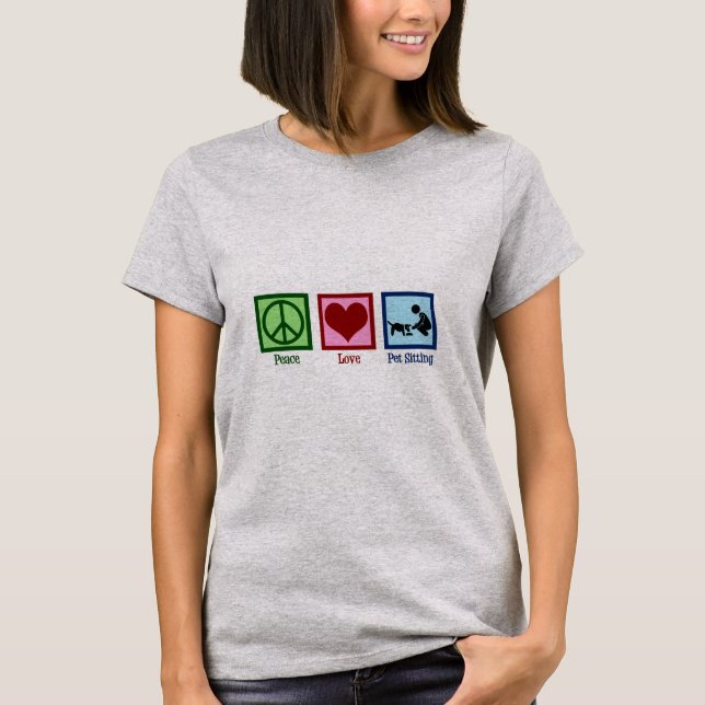 Camiseta Peace Love Pet Sitting Dog Walking Service (Frente)