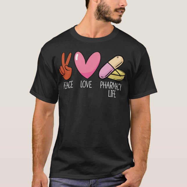 Camiseta Peace Love Pharmacy Life Tech Medicine (Frente)