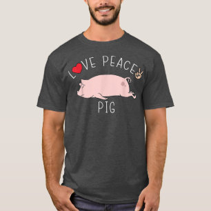 Camiseta Peace Love Pig Funny Cute Lazy Animal Kawaii4328